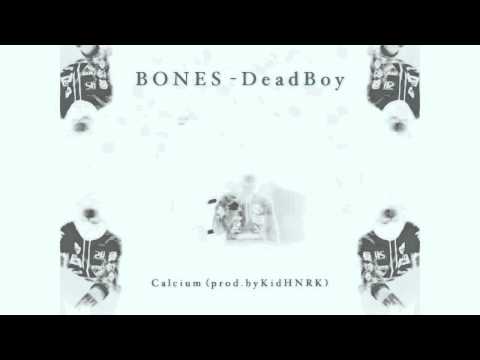BONES - Calcium (prod. by Kid HNRK)