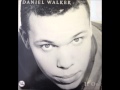 Daniel Walker IF ONLY