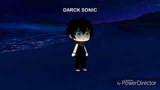 My demons dark sonic gacha life