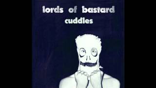 Lords Of Bastard - I'm In My Walls