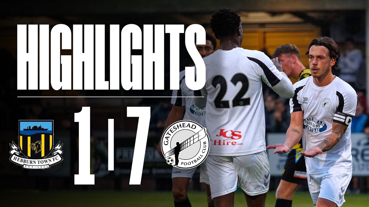 Will McGowan nets HAT-TRICK in big pre-season win! 🙌 | Hebburn Town 1-7 Gateshead | HIGHLIGHTS