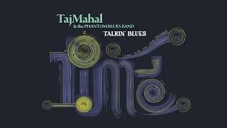 Music video thumbnail preview for Taj Mahal \u0026 The Phantom Blues Band - Talkin' Blues [Official Visualizer] by Phantom Blues Band