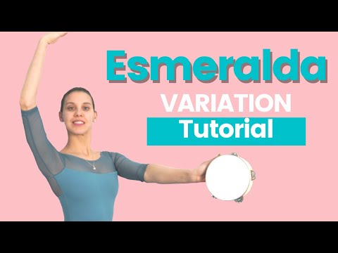 Esmeralda Ballet Variation | BALLET VARIATION Tutorial (2021)