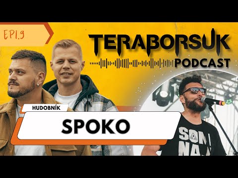 Spoko – Teraborsuk Podcast #9