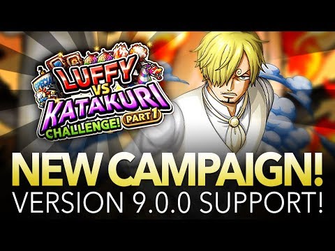 VERSION 9.0.0 IS HERE! NEW CAMPAIGN EVENT! (ONE PIECE Treasure Cruise)