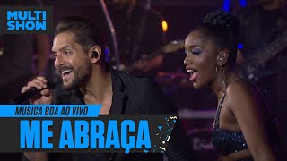IZA + Banda Eva | Me Abraça | Música Boa Ao Vivo | Música Multishow