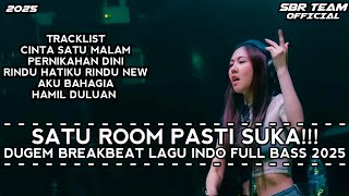 Download lagu DJ BREAKBEAT CINTA SATU MALAM X PERNIKAHAN DINI DUGEM BREAKBEAT LAGU INDO FULL BASS TERBARU 2025  mp3