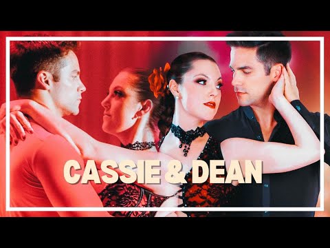 Cassie & Dean ┃ANOTHER TANGO