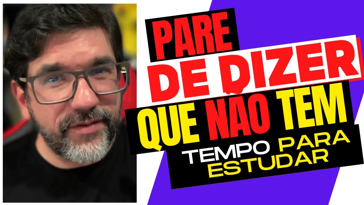🔴🧠 SEU PROBLEMA NÃO É NÃO TER TEMPO PARA ESTUDAR