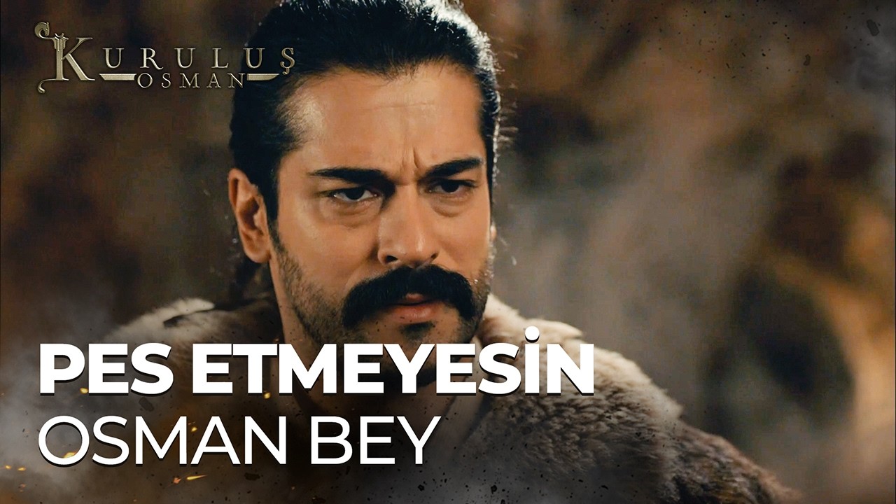 "Sen Kalbini Ferah Tut Osman" - Kuruluş Osman 11. Bölüm