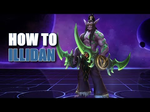 Heroes Of The Storm - How to Illidan