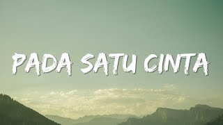 Download lagu Piche Kota, Yovie Widianto - Pada Satu Cinta (Lyrics) mp3