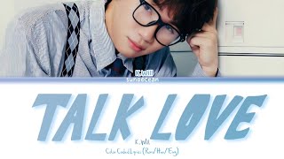 Download lagu K.Will 'Talk Love' Lyrics (케이윌 'Talk Love' 가사) (Color Coded Lyrics) mp3