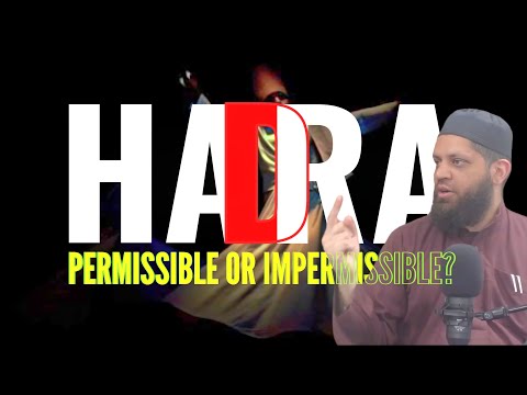 Unlocking the Mysteries: Ruling On Hadra | Sufi Dhikr Explained! | Shaykh Asrar Rashid