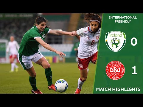 HIGHLIGHTS | Ireland WNT 0-1 Denmark WNT - International Friendly