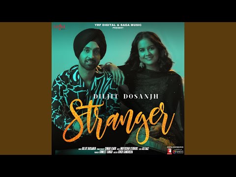 Stranger — watch video