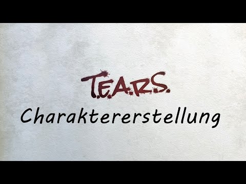 TEARS Charaktererstellung