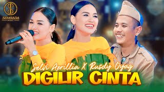 Download lagu DIGILIR CINTA - SELVI APRILLIA X RUSDY OYAG ( MUSIC VIDEO SEMBADA MUSIC) mp3