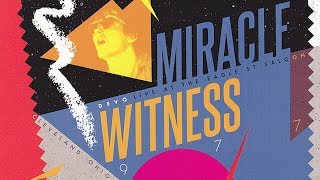 DEVO - Miracle Witness Hour Extended (1977)