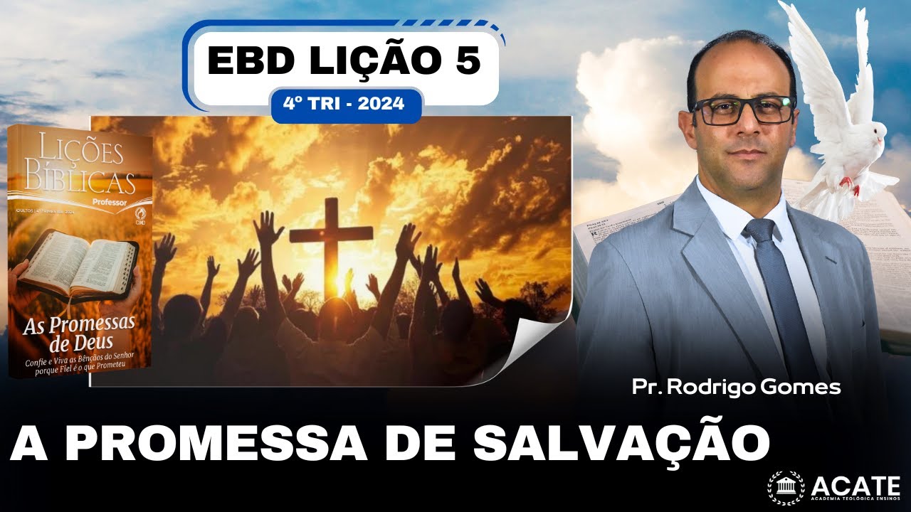 EBD Lição 5 (Adultos) - A Promessa de Salvação - 4º Tri 2024