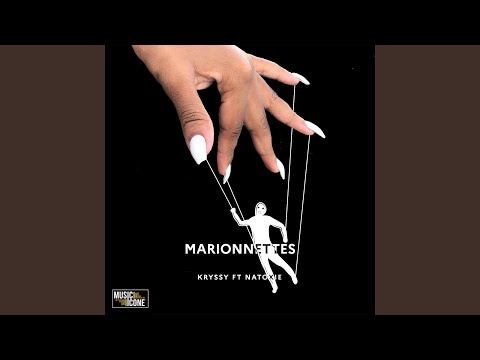 Marionnettes (feat. Natoxie)