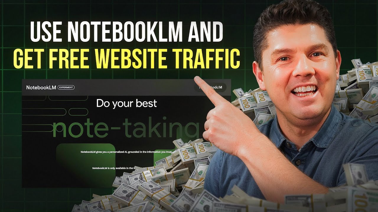 How To Use NotebookLM To Drive FLOODS of Free Traffic To Your Website