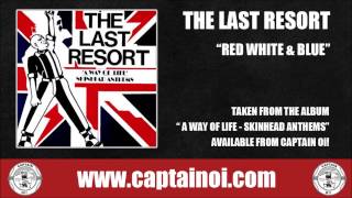 Last Resort - Red White And Blue
