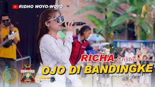 Download lagu RICHA CRISTINA - OJO DI BANDINGKE || RAXZASA MUSIC ( LIVE FORUM KOMUNIKASI PEMUDA SENEPOREJO ) mp3