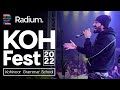 Bhula Dena Mujy | Live Performance By Mustafa Zahid | KOH Fest 2022 | Radium 360