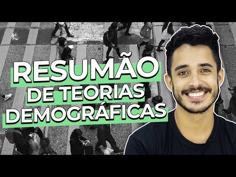 GEOGRAPHY SUMMARY: DEMOGRAPHIC THEORIES | Prof. Leandro Almeida
