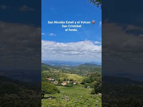 San Nicolás, Estelí: Mirador Natural con Vista al Volcán San Cristóbal | ExploraIvánOficial