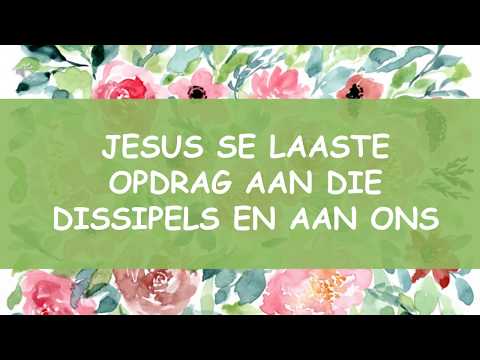 Jesus se laaste opdrag