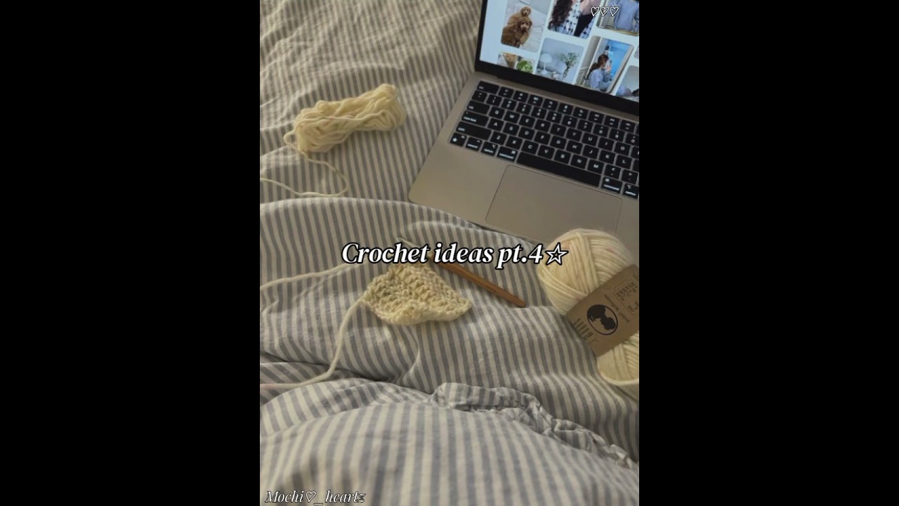 Crochet ideas pt.4⋆˚ ☁︎ #crochetideas #pinterest #crochet #aesthetic #crochetprojects #sub #like ♡♡♡