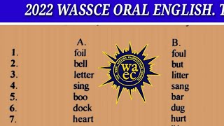 2022 WASSCE ORAL ENGLISH TEST 1 -8