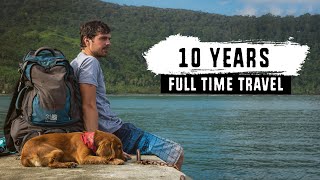10 YEARS OF TRAVEL // BEST vs WORST Moments