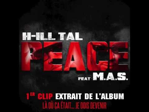 10 H-ILL TAL - PEACE feat M.A.S
