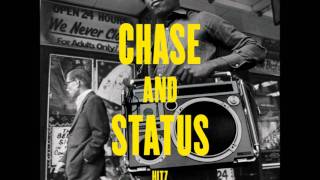Chase &amp; Status - Hitz (Wretch 32 Remix)