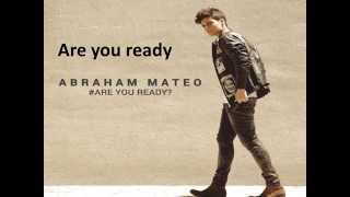 Abraham Mateo Are you ready? letra