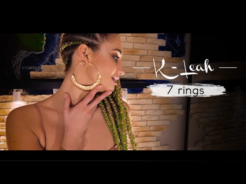 K-Leah - 7 Rings (Cover)