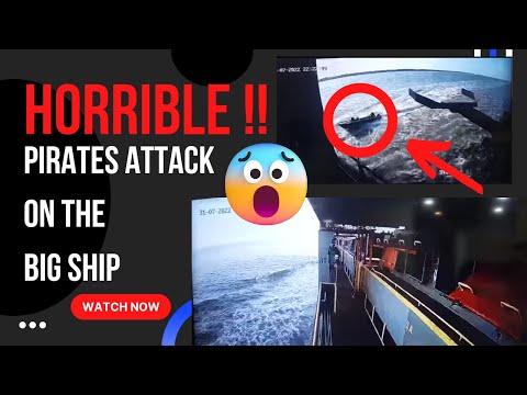 OMG Pirates attach on Cargo Ship in ocean, caught on camera | Pirates enter in the ship |
