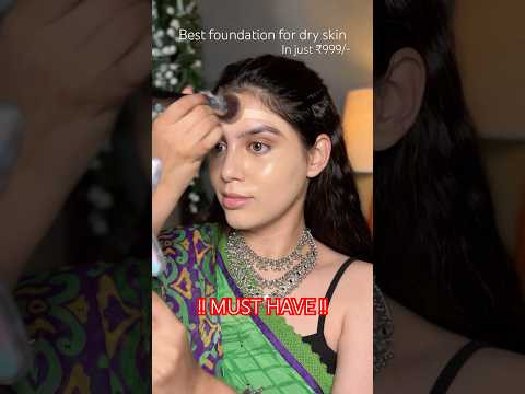 Best dewy foundation for dry skin #youtube #shorts #shortvideo #ytshorts #dewymakeup #forever52