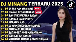 Download lagu DJ MINANG TERBARU 2025 FULL BASS - DJ JARAK NAN MAMISAH X BIAKAN DENAI SANANG VIRAL TIKTOK mp3