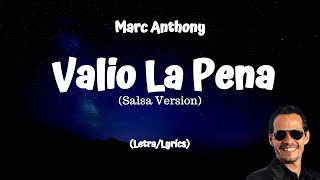 Marc Anthony - Valio La Pena (Salsa Version) Lyrics/Letra