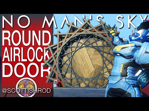 Round Airlock Door How To Build Tutorial - No Man's Sky Frontiers Update 3.6 - NMS Scottish Rod