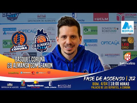 Previa Rubén Perelló - FAJ12 - Básquet Coruña vs CB Almansa con AFANION