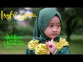 ISYFA LANA Official Music Video AISHWA NAHLA KARNADI