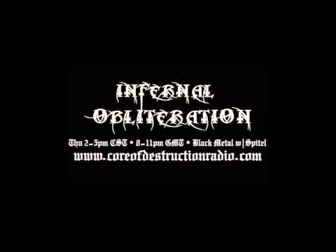 Infernal Obliteration Episode 120, 17-Dec-2015 @ Core of Destruction Radio