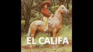 EL CALIFA-ANTONIO AGUILAR- SAN CARLOS TAMAULIPAS...