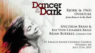 Björk Overture from Dancer in the Dark