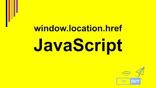 Learn JavaScript in Hindi | window.location.href in JS | Tutorial for Beginners | JS @Session7th